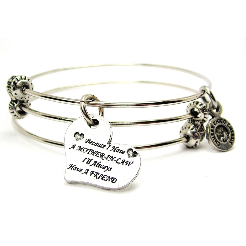 Because I Have A Mother In Law I’ll Always Have A Friend Triple Style Expandable Bangle Bracelet As shown